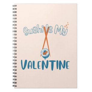 Cuaderno El Sushi Es Mi Valentín