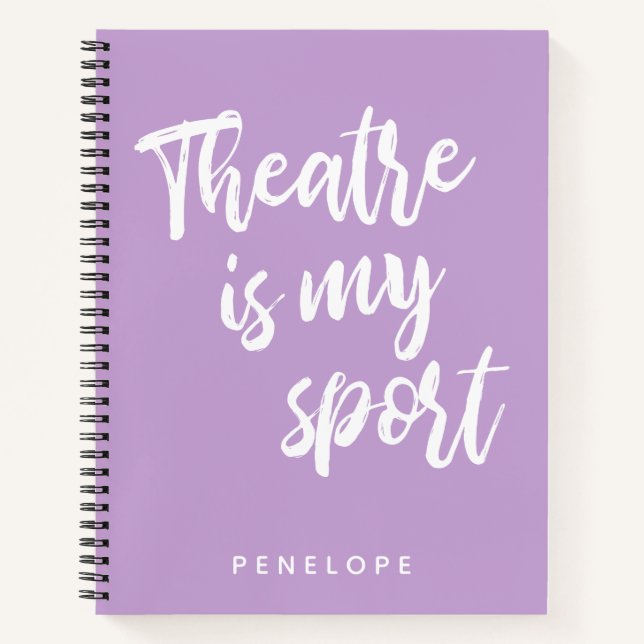 Cuaderno El teatro es mi deporte lindo Lilac morado persona (Anverso)
