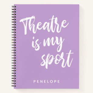 Cuaderno El teatro es mi deporte Rosa Lila Personalizado