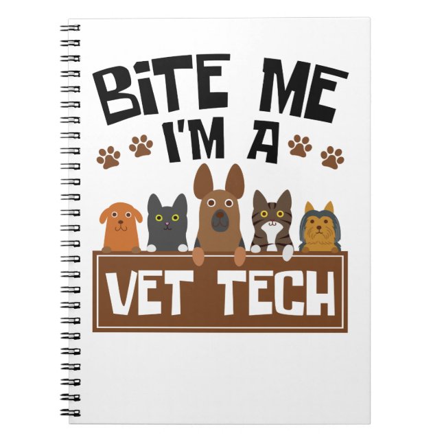 Cuaderno El técnico veterinario Bite Me I'm a Vet Tech (Frente)