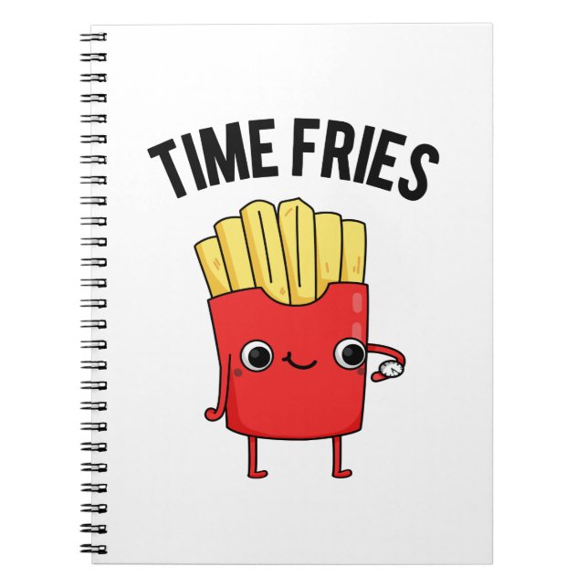 Cuaderno El tiempo se fríe Pun de papas fritas francesas di (Frente)
