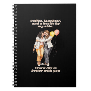 Cuaderno El trabajo besties divertido