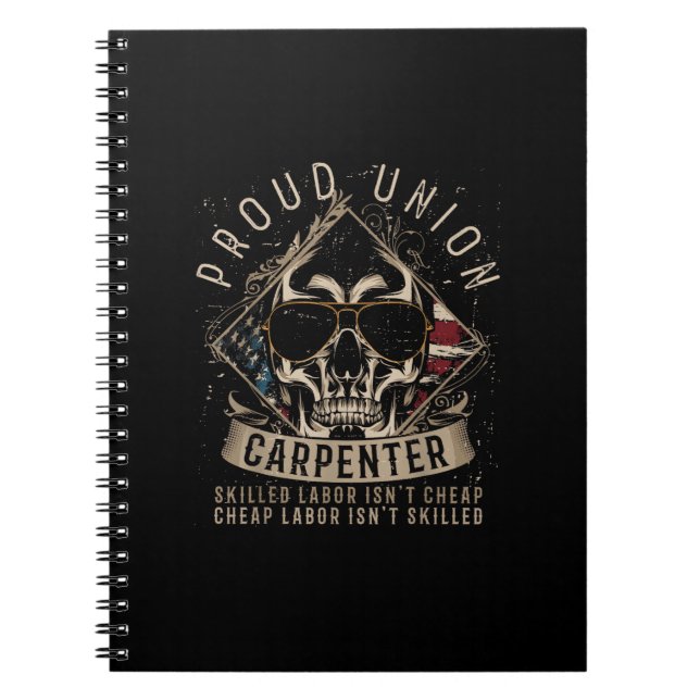 Cuaderno El trabajo calificado de un orgulloso carpintero s (Frente)