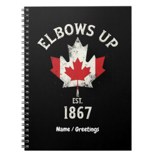 Cuaderno Elbows Up Canada Est 1867 Orgullosa cosecha canadi