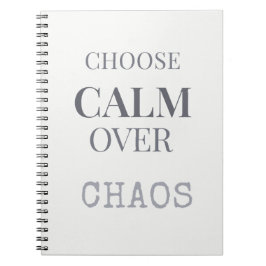 Cuaderno Elige la calma sobre el caos Tipografía de cita mi
