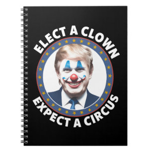 Cuaderno Elige un payaso, espera un circo Política divertid