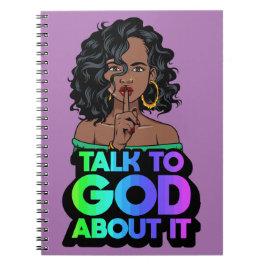 Cuaderno Ella habla con Dios acerca de la melanina negra si