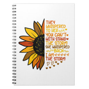 Cuaderno Ella Susurró Que Yo Soy La Tormenta Funny Sunflowe