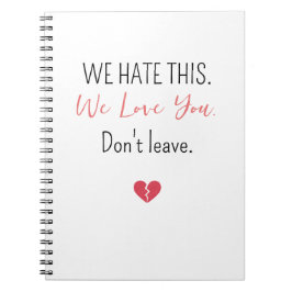 Cuaderno Emotional Farewell Coworker Don’t Leave