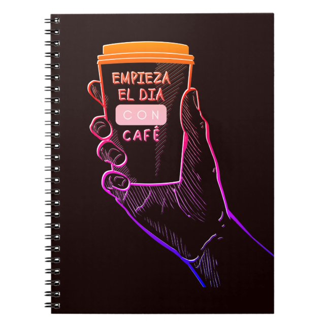 Cuaderno Empezando el día con café, en café no trabajo (Frente)