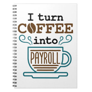 Cuaderno Empleado De Nómina I Convertir El Café En Nómin