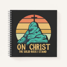 Cuaderno En Cristo la Roca Sólida que sostengo