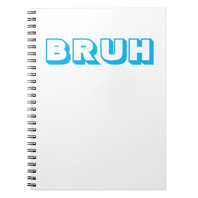 CUADERNO EN ESPIRAL "BRUH" (Frente)