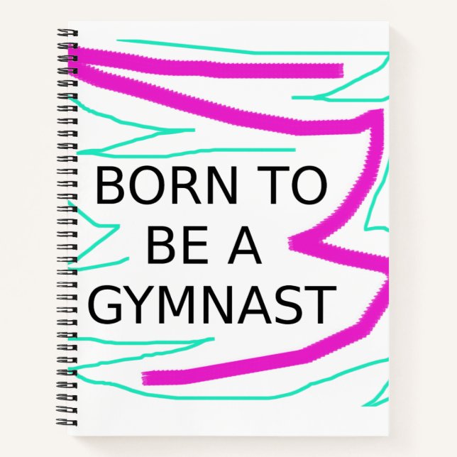 Cuaderno en espiral de gimnasia "Nacida para ser g (Anverso)