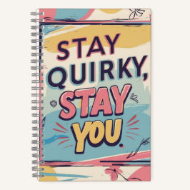 Cuaderno en espiral Stay Quirky Stay You Colorido