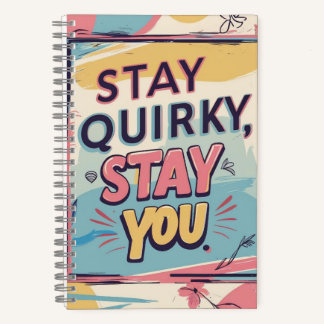 Cuaderno en espiral Stay Quirky Stay You Colorido
