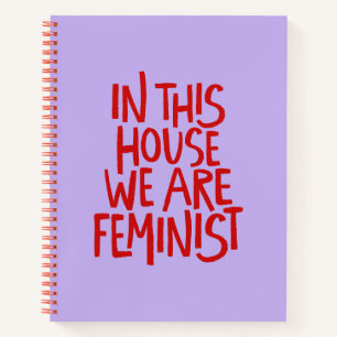 Cuaderno En Esta Casa Somos Feministas Tipografía Negrita