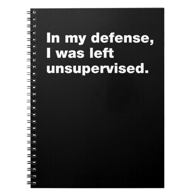 Cuaderno En mi defensa, me dejaron sin supervisión (Frente)