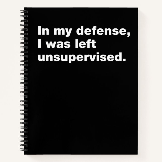 Cuaderno En mi defensa, me dejaron sin supervisión (Anverso)