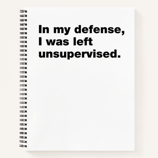 Cuaderno En mi defensa, me dejaron sin supervisión (Anverso)