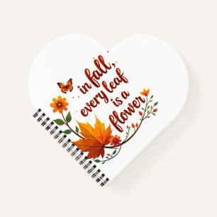 Cuaderno "En otoño, cada hoja es una flor"