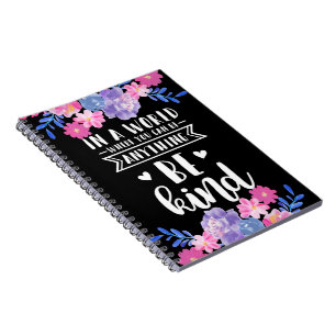 Cuaderno En un mundo en el que cualquier cosa puede ser ama