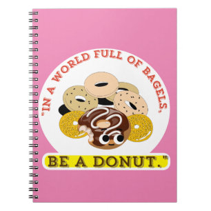 CUADERNO EN UNA PALABRA DE BAGELS, SEA UN DONUTS
