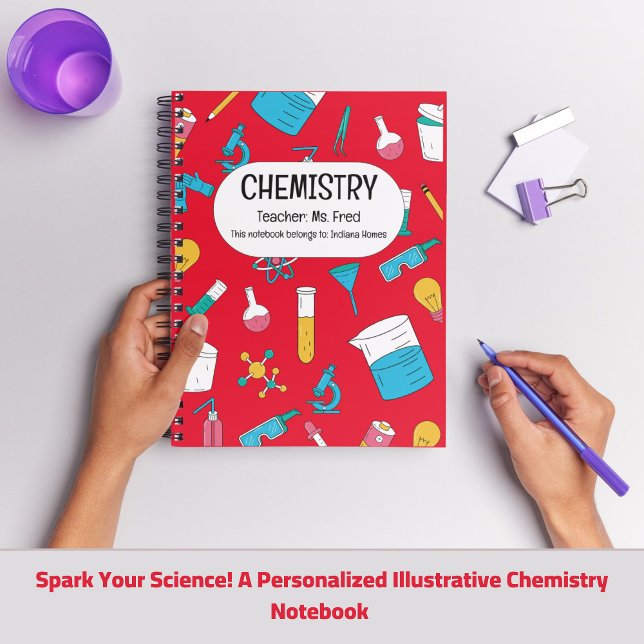 Cuaderno ¡Enciende Tu Ciencia! UNA QUÍMICA Personalizada (Spark Your Science! A Personalized CHEMISTRY Notebook)