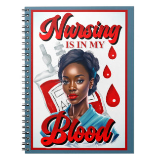 Cuaderno Enfermera de enfermería. Está en mi sangre.