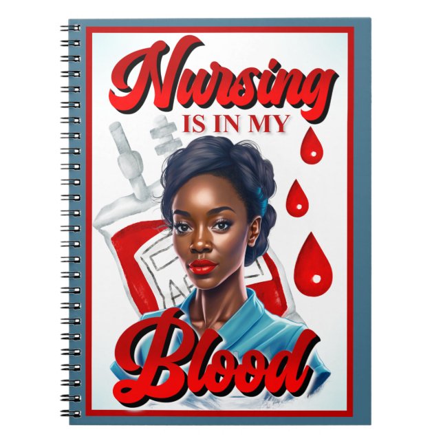 Cuaderno Enfermera de enfermería. Está en mi sangre. (Frente)