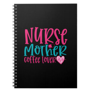 Cuaderno Enfermera de regalo de enfermera madre de café ama