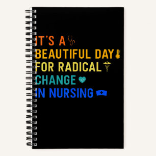 Cuaderno Enfermera March Es Un Día Hermoso Para Un Cambio R