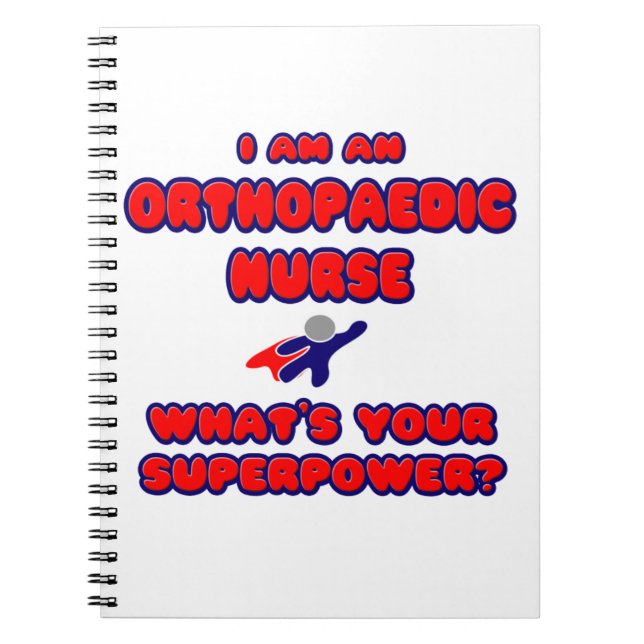 Cuaderno Enfermera ortopédica.. ¿Cuál es tu superpoder? (Frente)