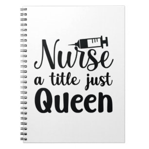 Cuaderno Enfermeras De Arte Enfermeras Un Título Sólo Reina