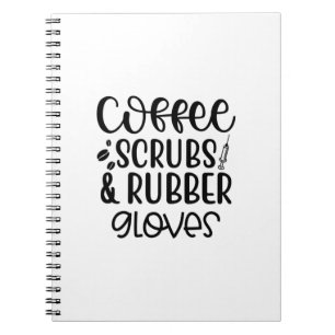 Cuaderno Enfermeras Regalo Café Y Guantes De Goma