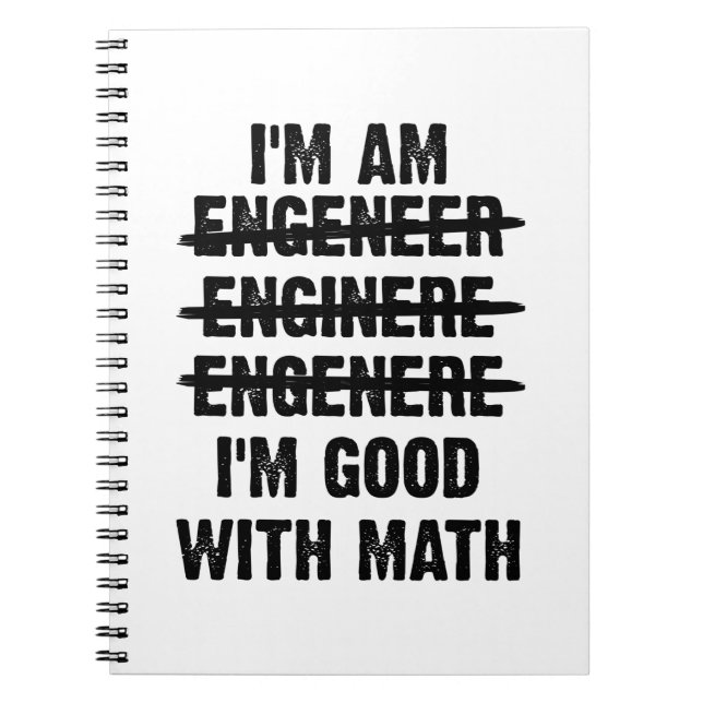 Cuaderno Engineer. I'm Good With Math (Frente)
