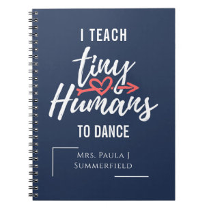 Cuaderno Enseño A Pequeños Humanos Para Bailar A Maestros P