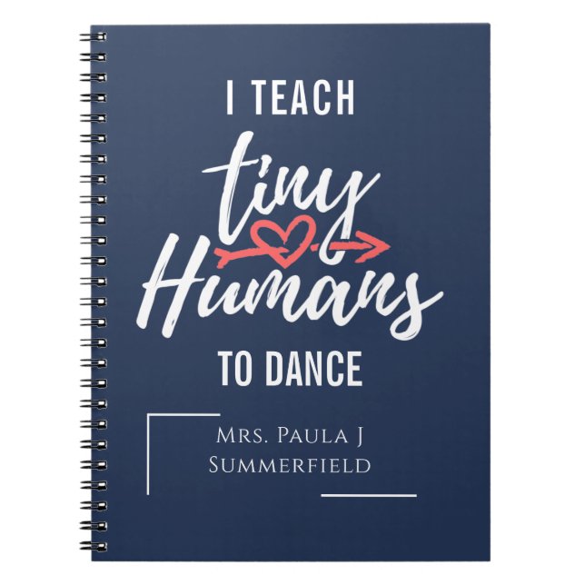 Cuaderno Enseño A Pequeños Humanos Para Bailar A Maestros P (Frente)