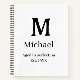 Cuaderno Envejecido a la perfección año fund. 19XX monogram