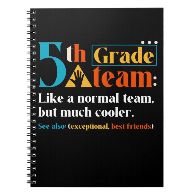 Cuaderno Equipo De 5º Grado Como Un Equipo Normal Pero Much (Frente)