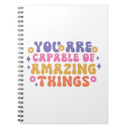 Cuaderno Eres capaz de cosas asombrosas