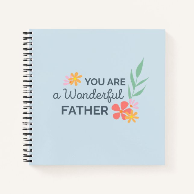 Cuaderno Eres el maravilloso Día del Padre | Portátil (Anverso)