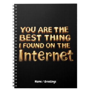 Cuaderno Eres la Mejor Cosa que Encontré en el Amor de Inte