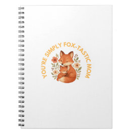 Cuaderno Eres simplemente Fox-tástica Mamá Fox Día de la Ma