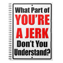 Cuaderno Eres un Jerk