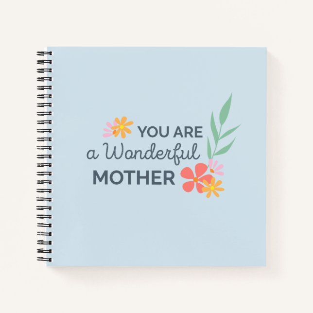 Cuaderno Eres un maravilloso Día de la Madre | Portátil (Anverso)