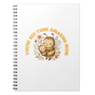 Cuaderno Eres una mamá increíble en el día de la madre