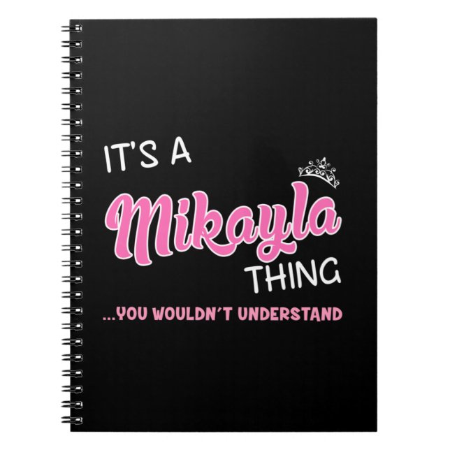 Cuaderno Es algo Mikayla que no entenderías (Frente)