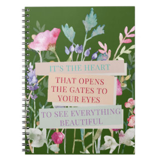 Cuaderno Es el corazón que abre las puertas, el jardín flor