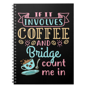 Cuaderno Es gracioso si involucra café y puentes
